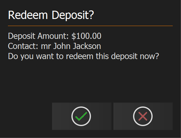 Confirming the deposit redemption